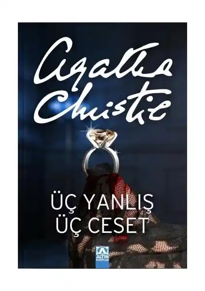 Agatha Christie’nin Üç Yanlış Üç Ceset Eseri İncelemesi ve Detaylı Analizi