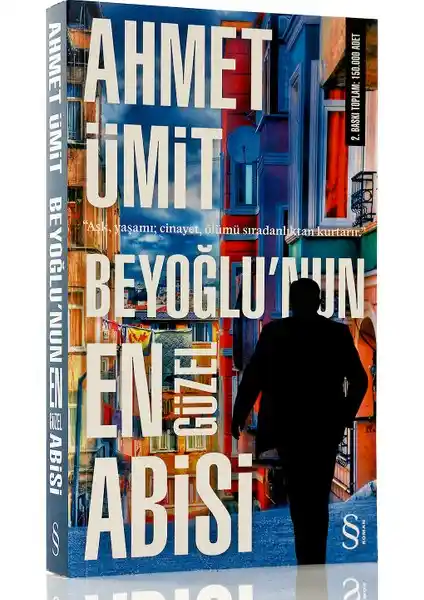 Ahmet Ümit'in Beyoğlu'nun En Güzel Abisi Romanı İstanbul'un Polisiye ve Kültürel Dokusunu Yansıtıyor