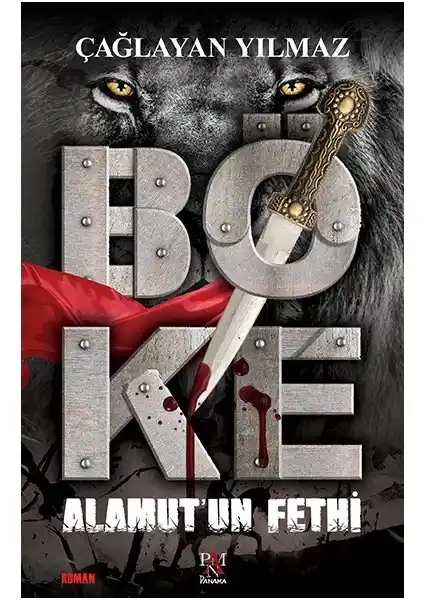 Alamut’un Fethi: Türk Tarihinin Derinliklerine Yolculuk Yapan Tarihi Roman