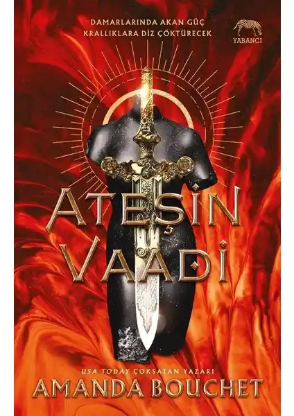 Amanda Bouchet'in Ateşin Vaadi Romanı Detaylı Analizi ve Temel Özellikleri