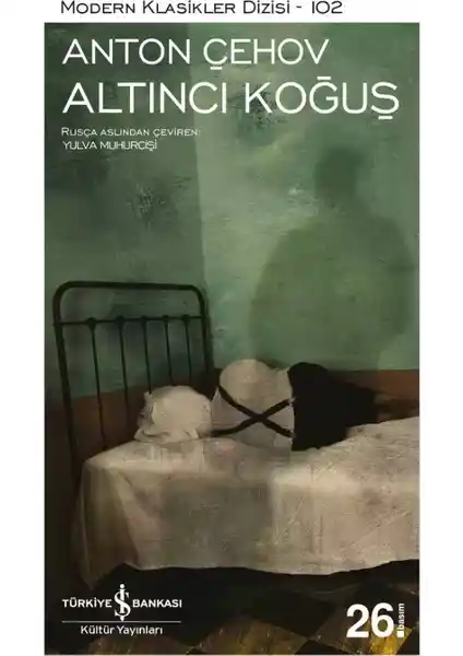 Anton Çehov’un Eserleri İş Bankası Kültür Yayınları’ndan Türkçe Okuyuculara Sunuluyor
