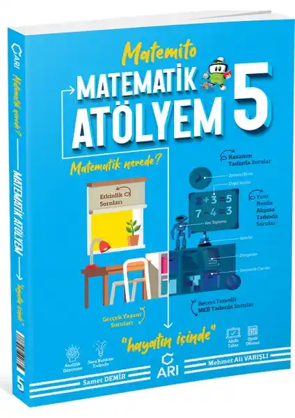 Arı Yayıncılık 5. Sınıf Matematik Atölyem: Güncel ve Dayanıklı Eğitim Kaynağı