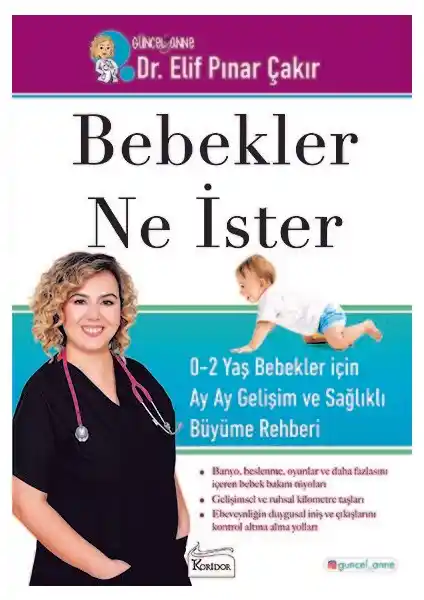 Bebekler İçin Kapsamlı Rehberlik: Sağlıklı Gelişim ve Güvenli Bakım İpuçları