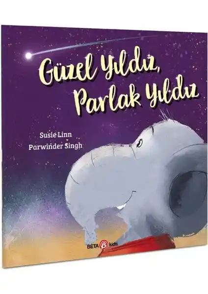 Beta Kids Güzel Yıldız Parlak Yıldız Çocuklar İçin Öğretici ve Eğlenceli Masal Kitabı