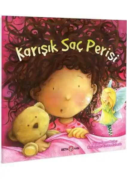 Beta Kids Karışık Saç Perisi: Çocuklar İçin Renkli ve Eğlenceli Masal Kitabı