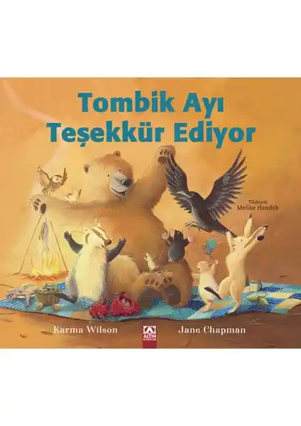 Beta Kids Tombik Ayı Teşekkür Eder çocuklar için duygusal gelişim ve arkadaşlık temalı hikaye kitabı