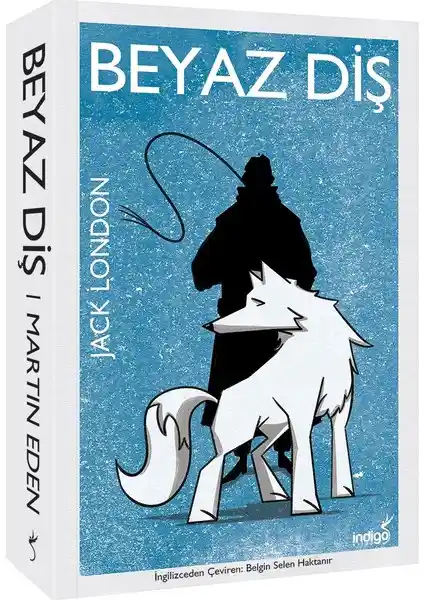 Beyaz Diş Kitabı Analizi: Jack London’ın Doğa ve İnsan İlişkisini İşleyen Klasik Eseri