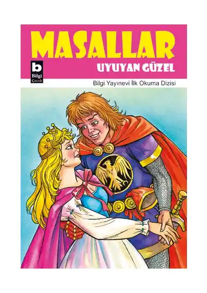 Bilgi Yayınevi Uyuyan Güzel Masal Kitabı 3-5 Yaş Çocuklar İçin Eğitici Hikaye