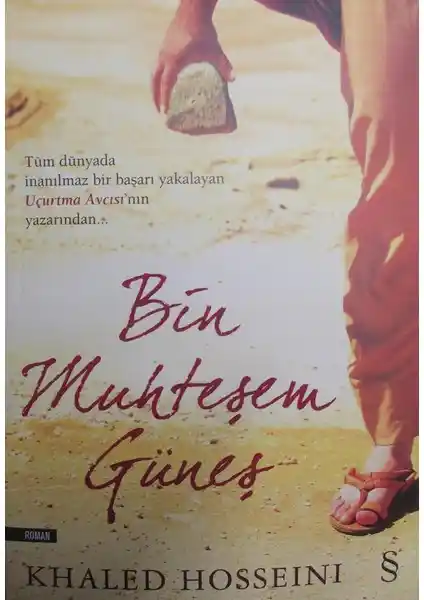 Bin Muhteşem Güneş: Khaled Hosseini’nin Güçlü ve Duygusal Romanı Türkiye’de Sunuluyor