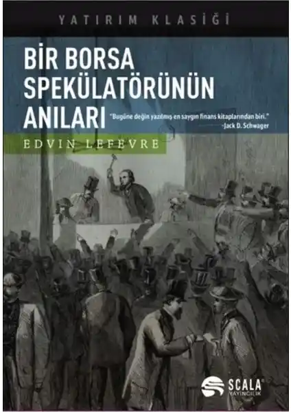 Bir Borsa Spekülatörünün Anıları: Finans ve Piyasa Psikolojisinin Derinliklerine Yolculuk