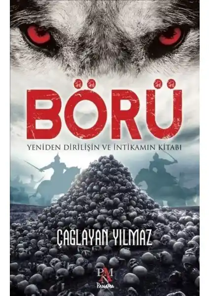 Börü Romanı: Mitolojik ve Tarihsel Temalarla Derin Bir Edebi Yolculuk