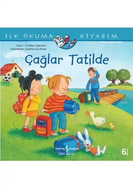 Çağlar Tatilde İlk Okuma Kitabım İş Bankası Kültür Yayınları 6-8 Yaş Çocuklar İçin Almanca Eğitici Kitap