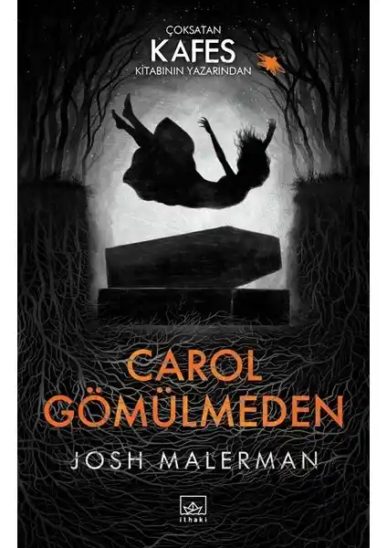 Carol Gömülmeden: Psikolojik Gerilim ve Gizem Dolu Bir Roman İncelemesi