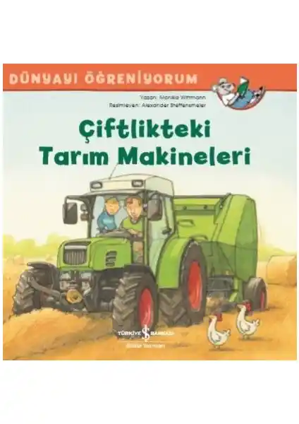 Çiftlikteki Tarım Makineleri: Çocuklar İçin Eğitici ve Renkli Bir Kitap