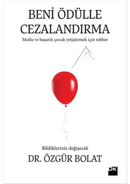 Çocuk Eğitiminde Yeni Yaklaşımlar: Ödüllendirme yerine iç motivasyonu teşvik etme
