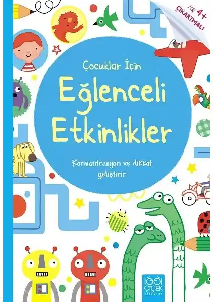 Çocuklar İçin Eğlenceli ve Öğretici Etkinlikler Kitabı 2017 Baskısı