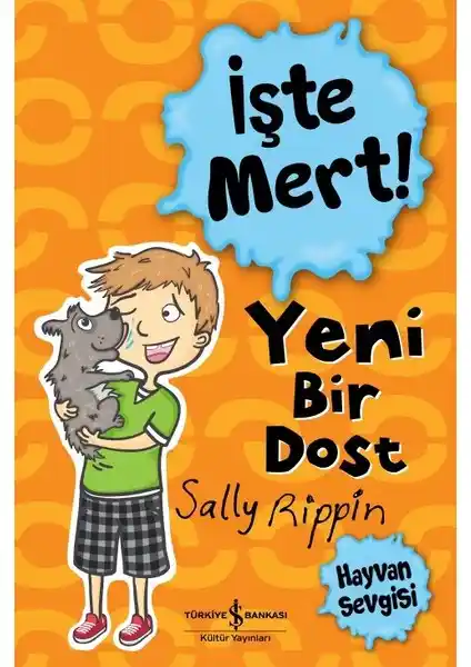 Çocuklar İçin Hayvan Sevgisi Temalı Kitap: İşte Mert! – Yeni Bir Dost ve Empati Geliştirme