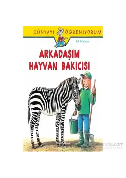 Çocuklar İçin Hayvan Sevgisini Geliştiren Masal: Arkadaşım Hayvan Bakıcısı Ralf Butschkow