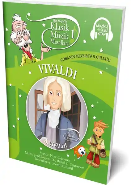 Çocuklar İçin Klasik Müzik Masalları: Vivaldi ve Ünlü Bestecilerin Hikayeleri