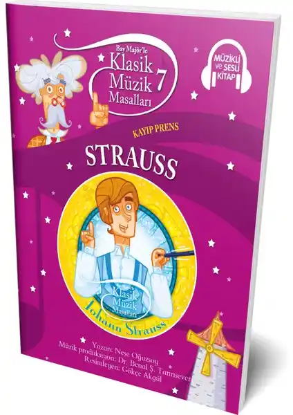 Çocuklar İçin Klasik Müzik ve Masal Temalı Sesli Kitap Strauss Kayıp Prens