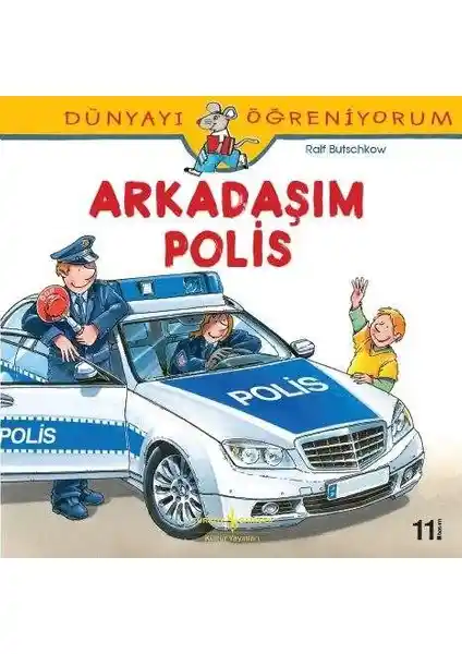 Çocuklar İçin Polis Temalı Eğitici ve Renkli Hikaye Kitabı Arkadaşım Polis