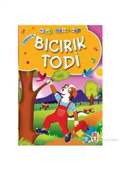 Çocuklar İçin Pozitif Mesajlar İçeren Masal Kitabı Bıcırık Todi (İyimserlik)