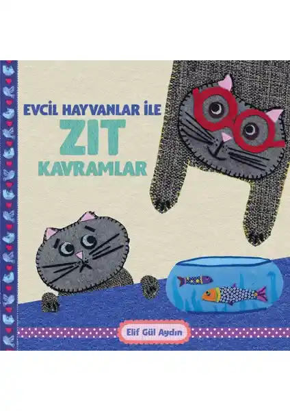 Çocuklar İçin Zıt Kavramları Öğreten Renkli ve Eğlenceli Kitap İncelemesi