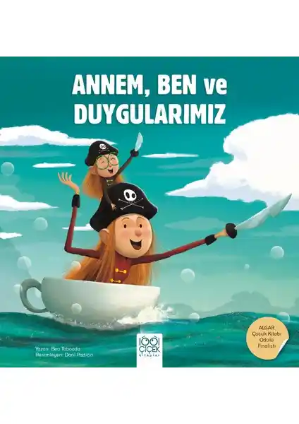 Çocukların Duygusal Gelişimine Katkı Sağlayan Annem ve Ben Kitabı İncelemesi