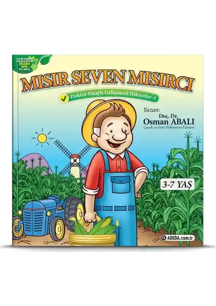 Çocukların Duygusal ve Sosyal Gelişimini Destekleyen Gelişimsel Hikayeler Kitabı