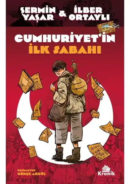 Cumhuriyet'in İlk Sabahı: Türk Çocukları İçin Kurtuluş Savaşı Temalı Tarih Kitabı