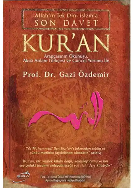 Derinlemesine Kur'an Yorumu Gazi Özdemir'in Eseri ile İslami Bilgiye Derinlemesine Bir Bakış
