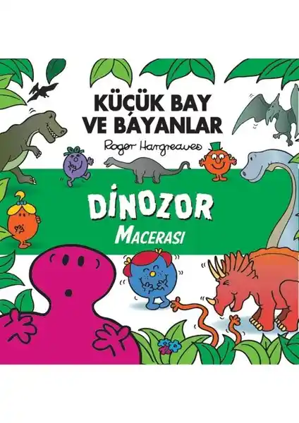Doğan Çocuk Küçük Bay ve Bayanlar Dinozor Macerası Eğlenceli ve Öğretici Kitap Serisi