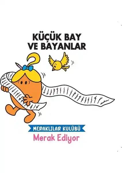 Doğan Çocuk Küçük Bay ve Bayanlar Meraklılar Kulübü Serisi: Eğlenceli ve Öğretici Çocuk Kitapları