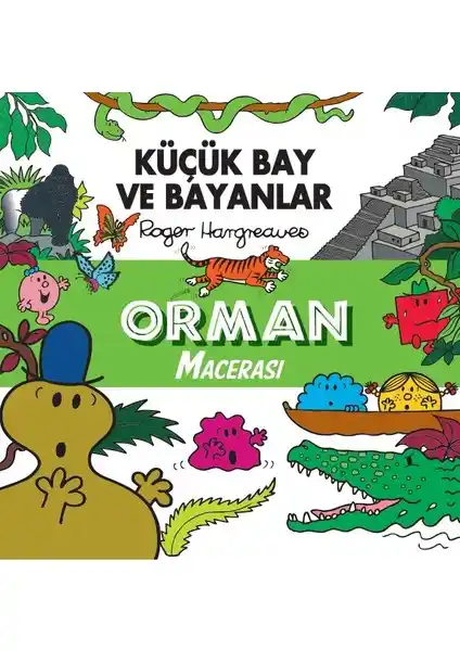Doğan Çocuk Küçük Bay ve Bayanlar Orman Macerası: Eğlenceli ve Eğitici Çocuk Hikayeleri