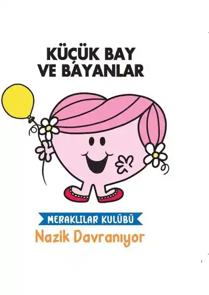 Doğan Çocuk Küçük Bay ve Bayanlar Serisi: Eğitici ve Renkli Hikayelerle Çocukların Dünyası
