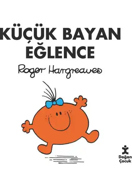 Doğan Çocuk Küçük Bayan Eğlence: Eğlenceli ve Öğretici Çocuk Kitabı Analizi