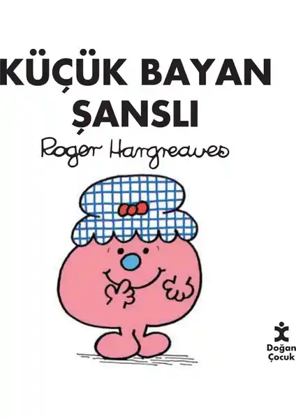 Doğan Çocuk Küçük Bayan Şanslı: Öğretici ve Renkli Çocuk Kitabı 2021