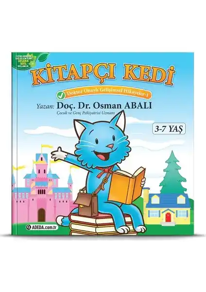 Doktor Onaylı Gelişimsel Hikayeler Kitapçı Kedi Çocukların Duygusal ve Sosyal Gelişimini Destekler