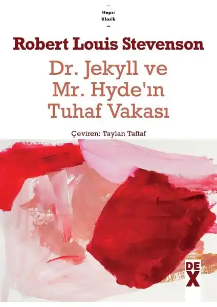 Dr. Jekyll ve Mr. Hyde’ın Tuhaf Vakası: Psikolojik ve Edebi Derinlikli Klasik Eser