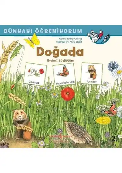Dünyayı Öğreniyorum Doğada Resimli Sözlüğüm Çocuklar İçin Doğa ve Canlılar Rehberi
