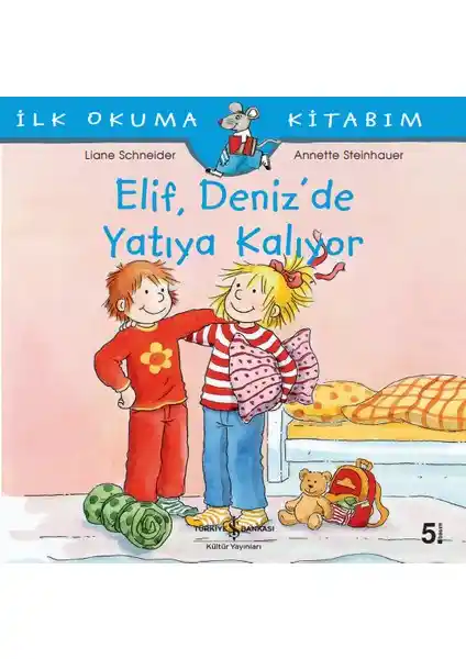 Elif Deniz’de Yatıya Kalı<yor>: Çocuklar İçin Eğlenceli ve Öğretici Bir Kitap