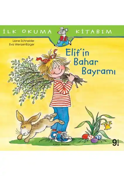 Elif'in Bahar Bayramı: Çocuklar İçin İlk Okuma ve Doğa Sevgisi Temalı Kitap
