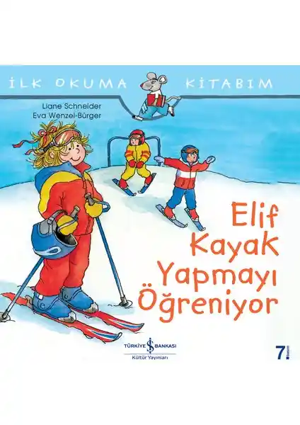 Elif Kayak Yapmayı Öğreniyor: Çocuklar İçin Eğlenceli ve Eğitici Kış Tatili Hikayesi