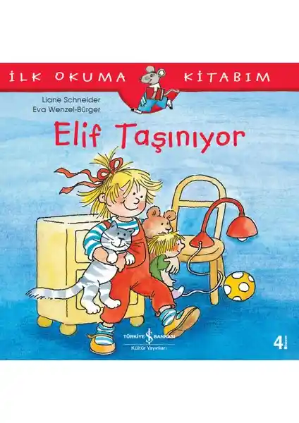 Elif Taşınıyor İlk Okuma Kitabım: Çocukların Duygusal ve Sosyal Gelişimine Destek