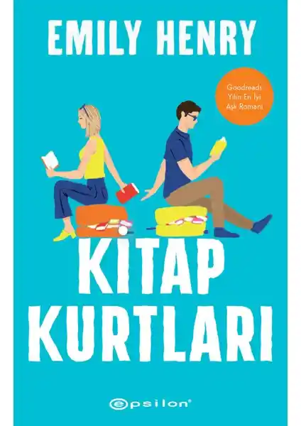 Emily Henry'nin 'Kitap Kurtları' Romanı: Romantik ve Eğlenceli Bir Okuma Deneyimi