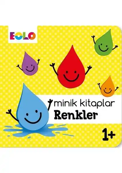 Eolo Yayıncılık Minik Kitaplar Renkler 1+ Çocuklar İçin Renk Tanıma Eğitici Kitap