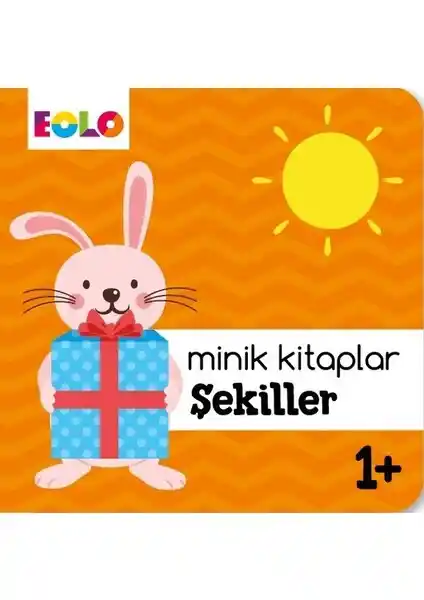 Eolo Yayıncılık Minik Kitaplar Şekiller 1+ ile Temel Geometrik Kavramlar ve Kelime Gelişimi
