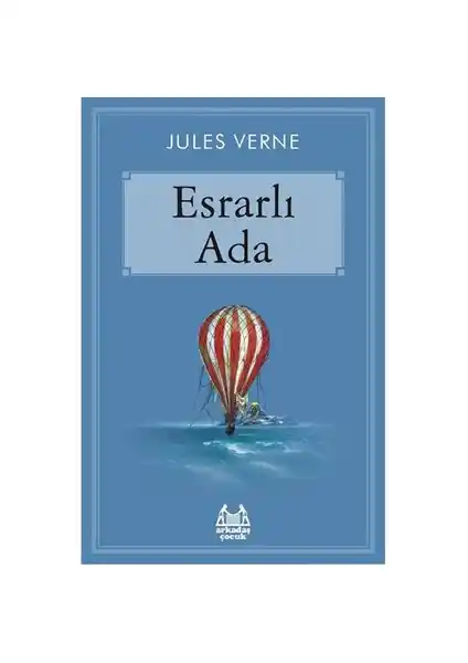 Esrarlı Ada: Jules Verne'in Macera Dolu Çocuk Kitabı, Hayal Gücünü Geliştiren Edebi Deneyim