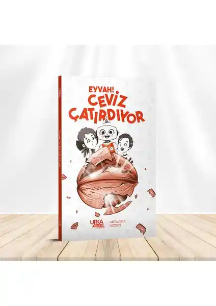Eyvah Ceviz Çatırdıyor: Çocuklar İçin Eğitici ve Eğlenceli Macera Kitabı