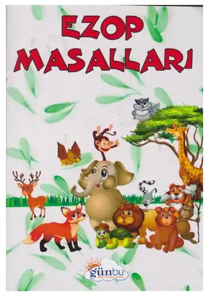 Ezop Masalları: Çocuklar İçin Eğitici ve Eğlenceli Klasik Hikâyeler